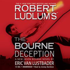 Robert Ludlum’s The Bourne Deception by Eric Van Lustbader audiobook
