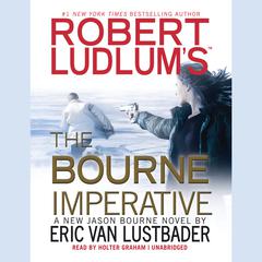 Robert Ludlum’s™ The Bourne Imperative by Eric Van Lustbader audiobook