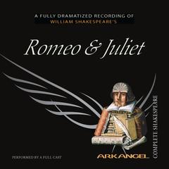 Romeo and Juliet by William Shakespeare audiobook