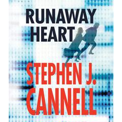 Runaway Heart by Stephen J. Cannell audiobook