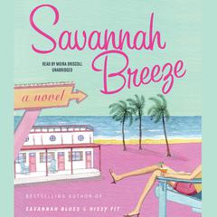 Savannah Breeze by Mary Kay Andrews audiobook