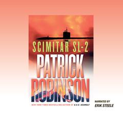 Scimitar SL-2 by Patrick Robinson audiobook