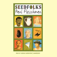 Seedfolks by Paul Fleischman audiobook