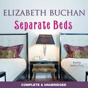 Separate Beds by  Elizabeth Buchan audiobook