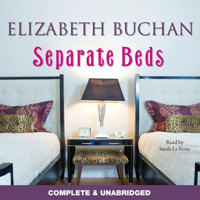 Separate Beds by Elizabeth Buchan audiobook