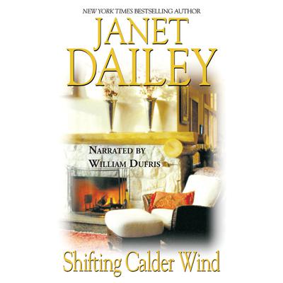 Shifting Calder Wind by Janet Dailey audiobook