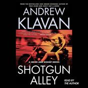 Shotgun Alley by  Andrew Klavan audiobook