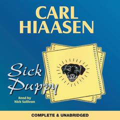 Sick Puppy by Carl Hiaasen audiobook