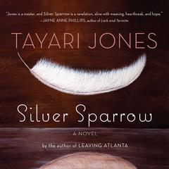 Silver Sparrow by Tayari Jones audiobook