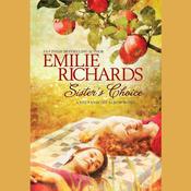 Sister’s Choice by  Emilie Richards audiobook