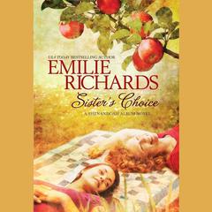Sister’s Choice by Emilie Richards audiobook
