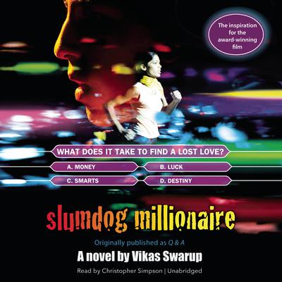 Slumdog Millionaire by Vikas Swarup audiobook