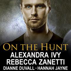 On the Hunt by Rebecca Zanetti audiobook