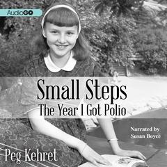 Small Steps by Peg Kehret audiobook