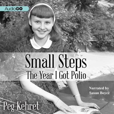 Small Steps by Peg Kehret audiobook