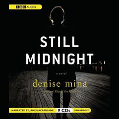 Still Midnight by Denise Mina audiobook