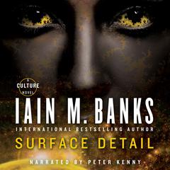 Surface Detail by Iain M. Banks audiobook