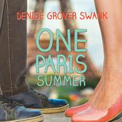 One Paris Summer by  Denise Grover Swank audiobook