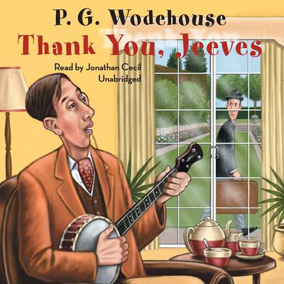 Thank You, Jeeves by P. G. Wodehouse audiobook