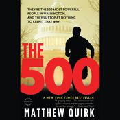 The 500 by  Matthew Quirk audiobook