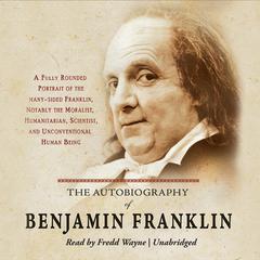 The Autobiography of Benjamin Franklin by Benjamin Franklin audiobook