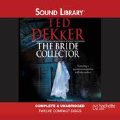 The Bride Collector by  Ted Dekker audiobook