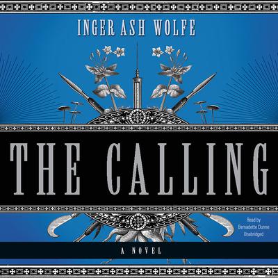 The Calling by Inger Ash Wolfe audiobook