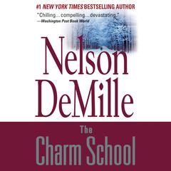 The Charm School by Nelson DeMille audiobook