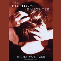 The Doctor’s Daughter by Hilma Wolitzer audiobook