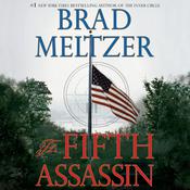 The Fifth Assassin by  Brad Meltzer audiobook