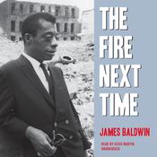The Fire Next Time by  James Baldwin audiobook