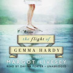 The Flight of Gemma Hardy by Margot Livesey audiobook