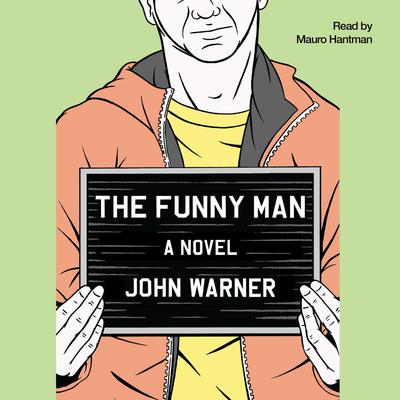 The Funny Man by John Warner audiobook