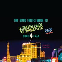 The Good Thief’s Guide to Vegas by Chris Ewan audiobook