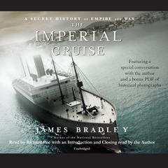The Imperial Cruise by James Bradley audiobook