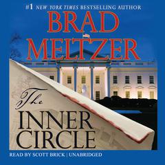 The Inner Circle by Brad Meltzer audiobook
