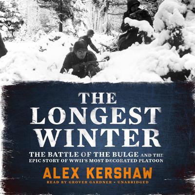The Longest Winter by Alex Kershaw audiobook