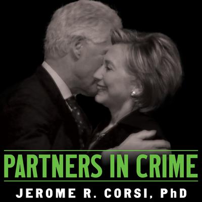 Partners in Crime by Jerome Corsi audiobook
