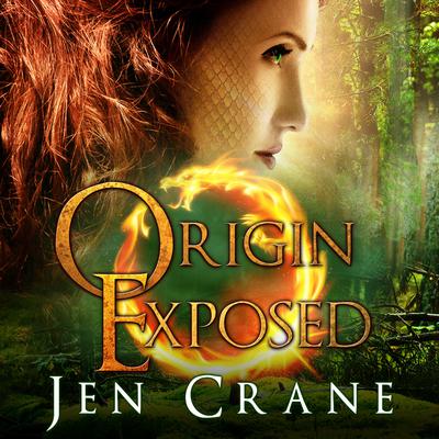 Origin Exposed by Jen Crane audiobook