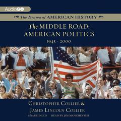 The Middle Road by Christopher Collier audiobook