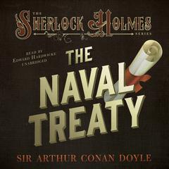 The Naval Treaty by Arthur Conan Doyle audiobook