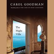 The Night Villa by  Carol Goodman audiobook