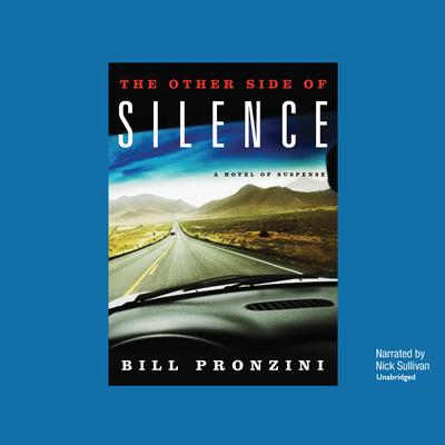 The Other Side of Silence by Bill Pronzini audiobook