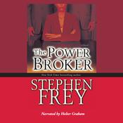 The Power Broker by  Stephen Frey audiobook