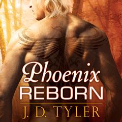 Phoenix Reborn by J. D. Tyler audiobook