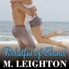 Pocketful of Sand by M. Leighton audiobook