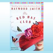The Red Hat Club by  Haywood Smith audiobook