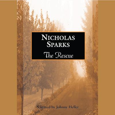 The Rescue by Nicholas Sparks audiobook