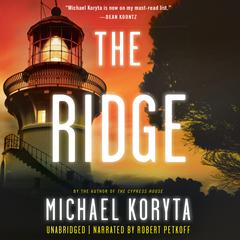 The Ridge by Michael Koryta audiobook