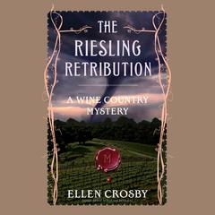The Riesling Retribution by Ellen Crosby audiobook